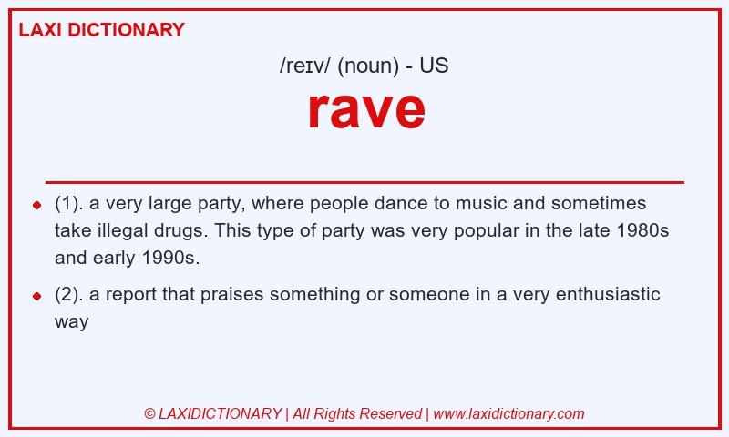 Definition rave in American English