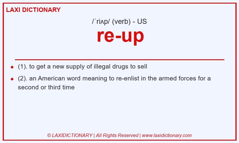 Definition re-up in American English