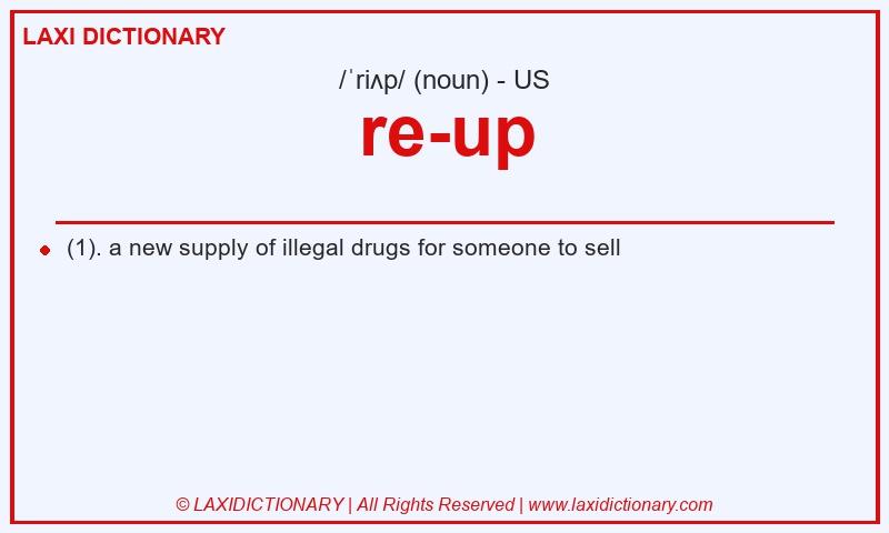 Definition re-up in American English