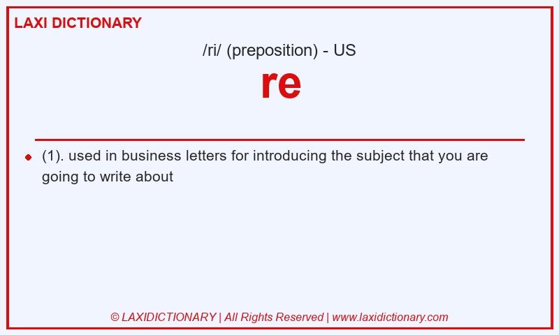 Definition re in American English