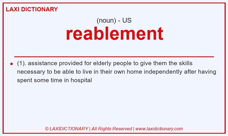 Definition reablement in American English