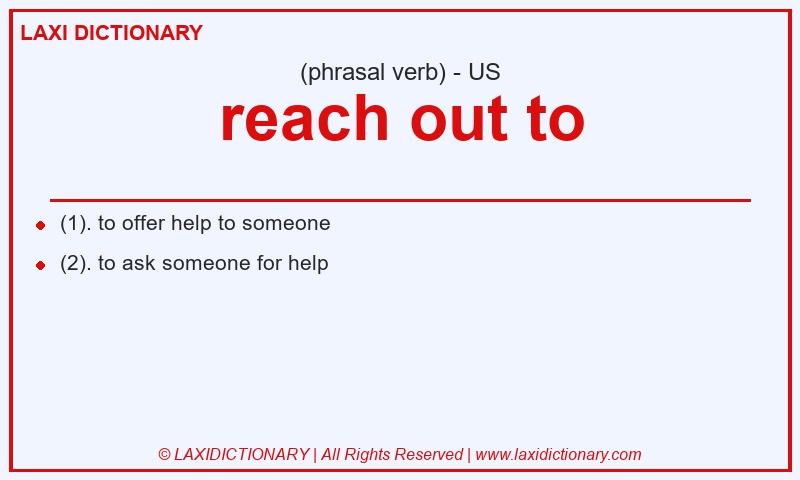 Definition reach out to in American English