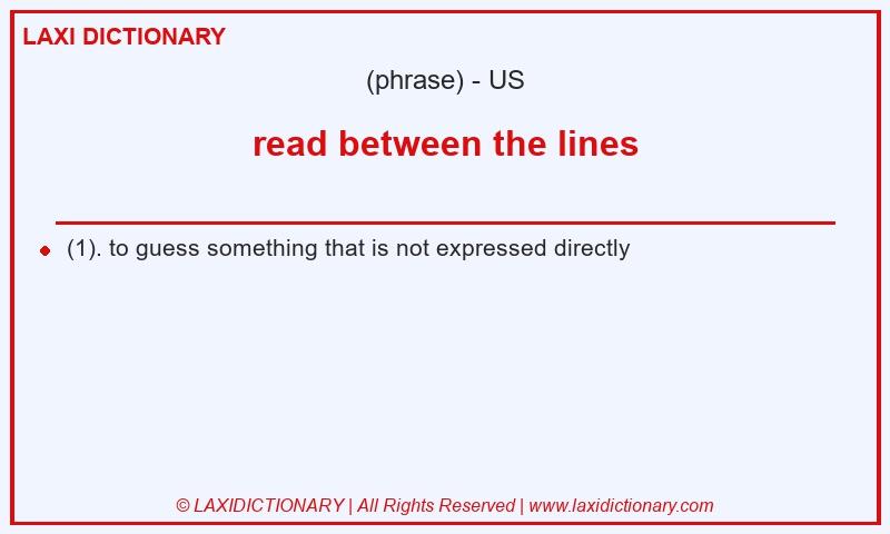 Definition read between the lines in American English