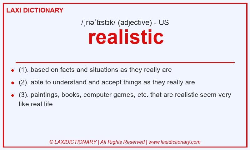 Definition realistic in American English