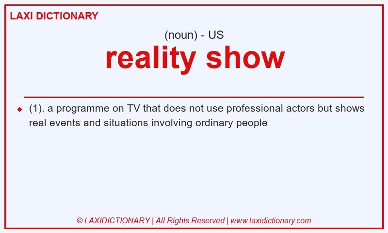 Definition reality show in American English