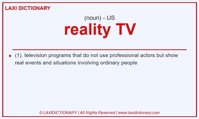 Definition reality TV in American English