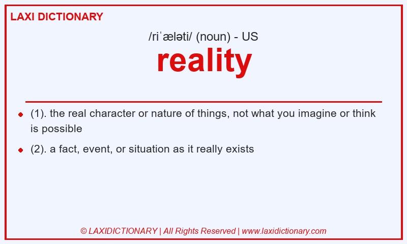 Definition reality in American English