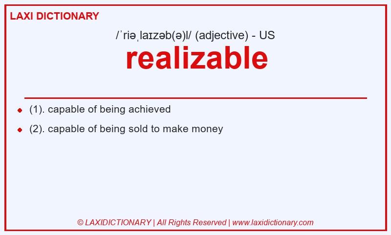 Definition realizable in American English