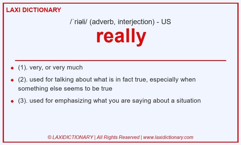 Definition really in American English