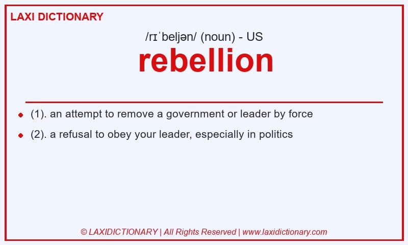 Definition rebellion in American English