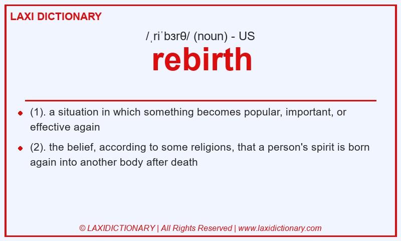 Definition rebirth in American English