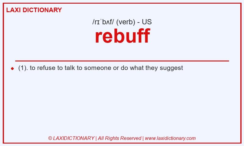 Definition rebuff in American English