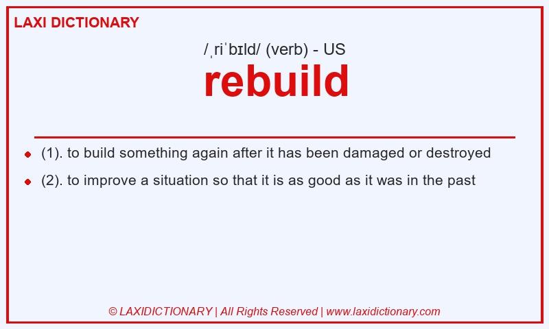 Definition rebuild in American English