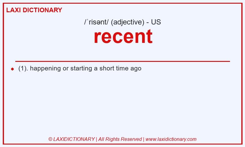 Definition recent in American English