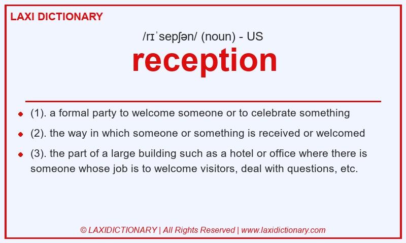 Definition reception in American English