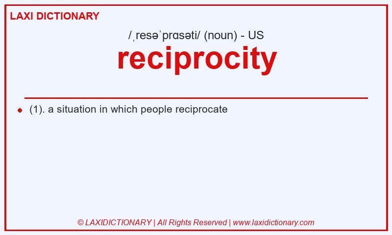 Definition reciprocity in American English