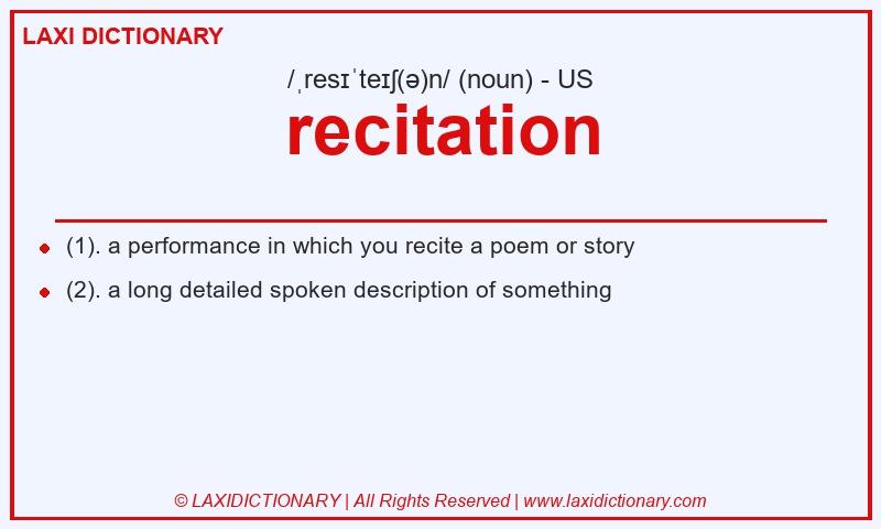 Definition recitation in American English