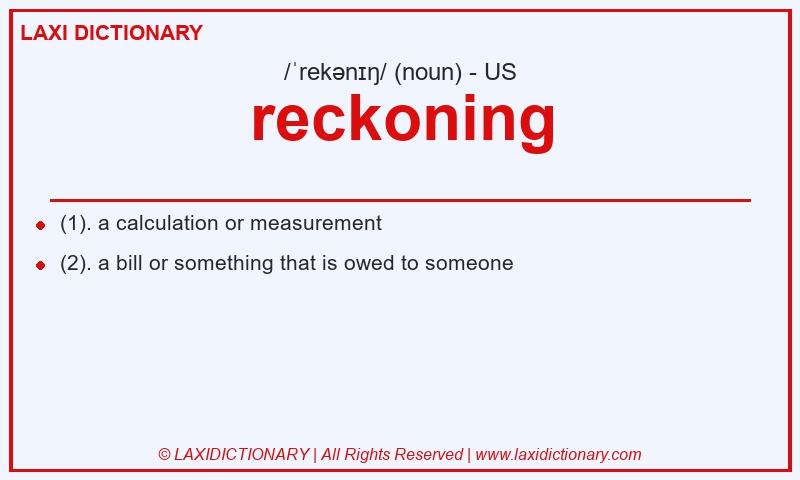 Definition reckoning in American English