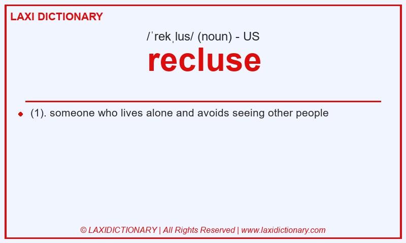 Definition recluse in American English