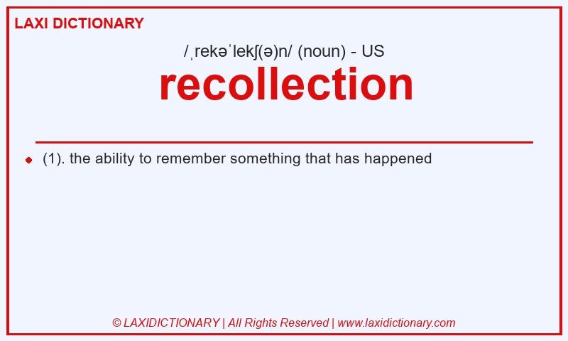 Definition recollection in American English
