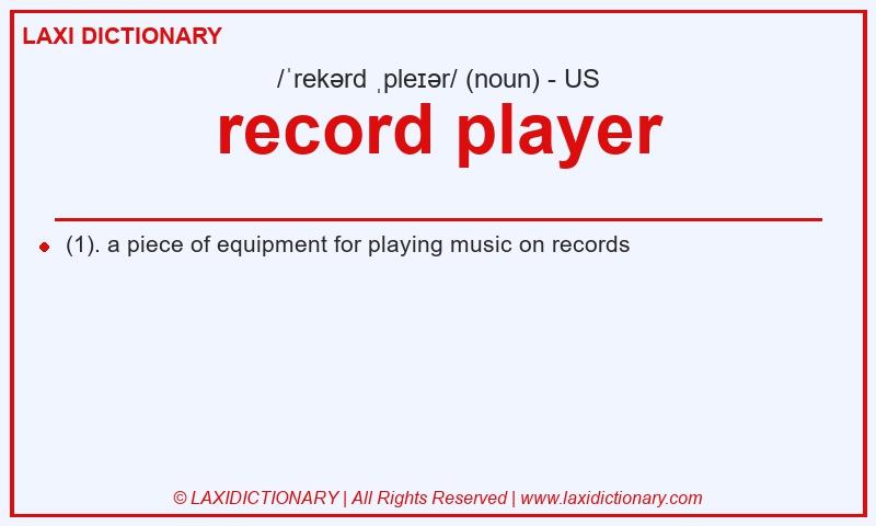 Definition record player in American English