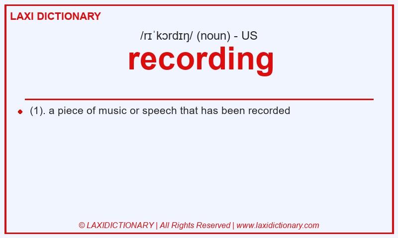 Definition recording in American English