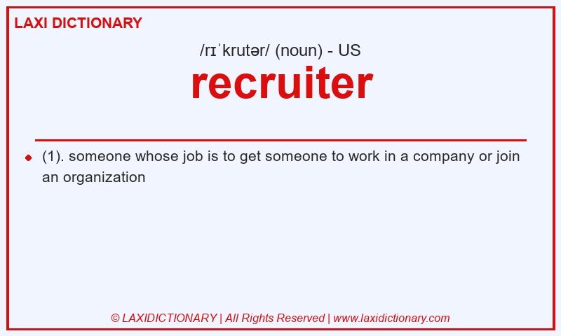 Definition recruiter in American English