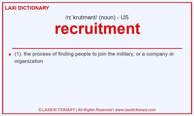 Definition recruitment in American English