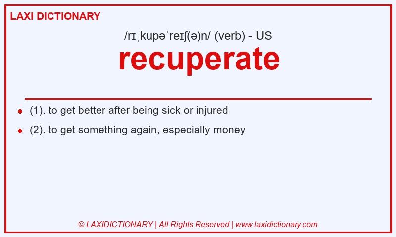 Definition recuperate in American English