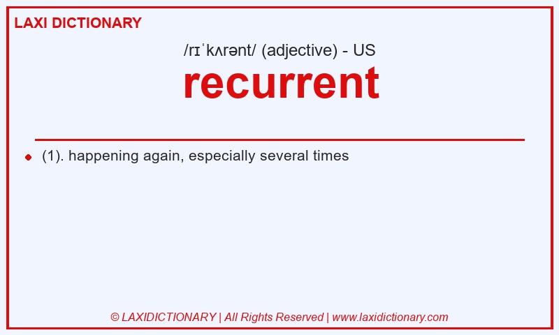 Definition recurrent in American English