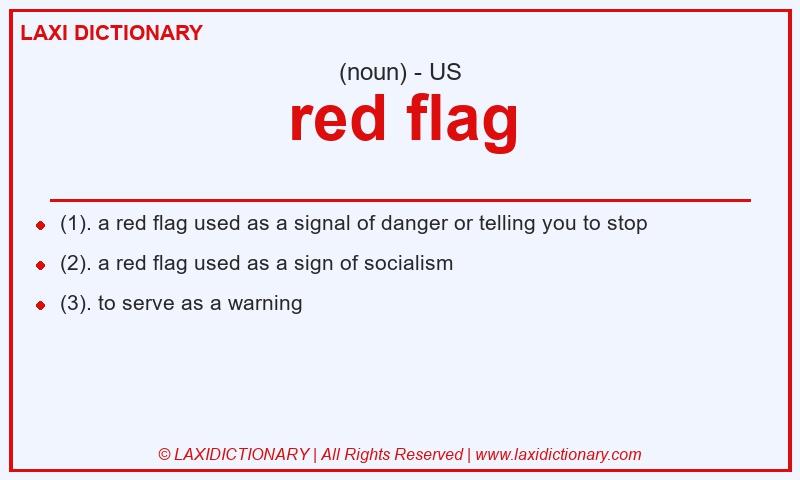 Definition red flag in American English