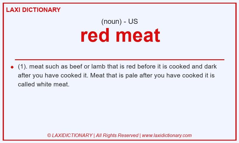 Definition red meat in American English