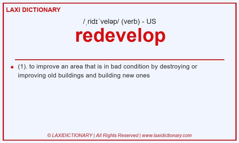 Definition redevelop in American English