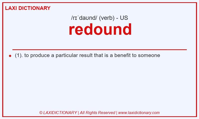Definition redound in American English