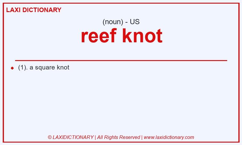 Definition reef knot in American English