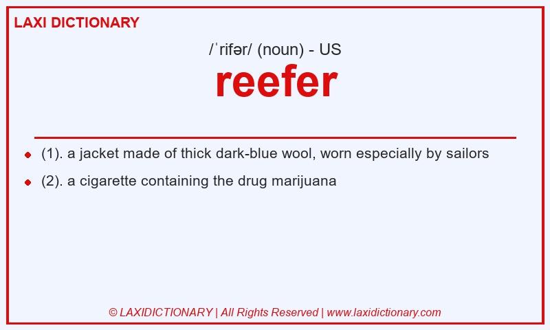 Definition reefer in American English