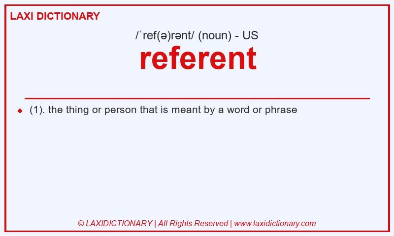 Definition referent in American English