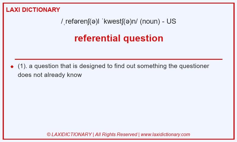 Definition referential question in American English