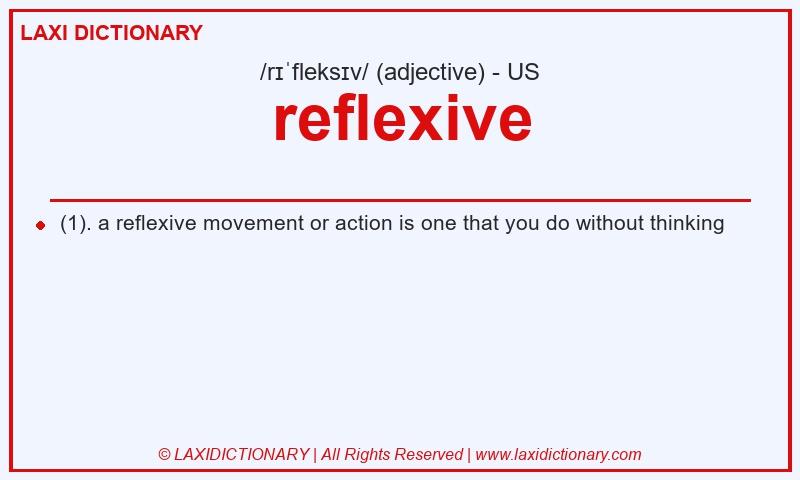 Definition reflexive in American English