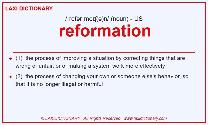 Definition reformation in American English
