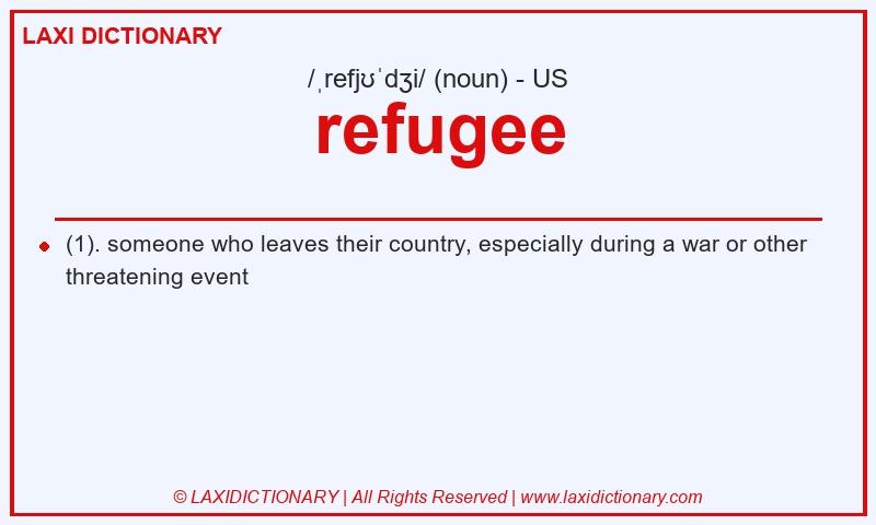 Definition refugee in American English