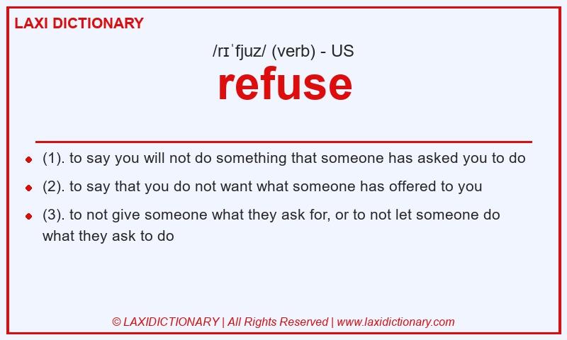 Definition refuse in American English