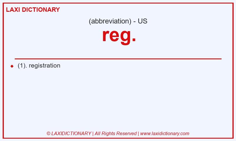 Definition reg. in American English