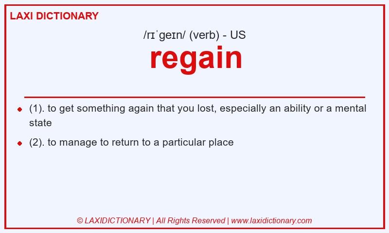 Definition regain in American English