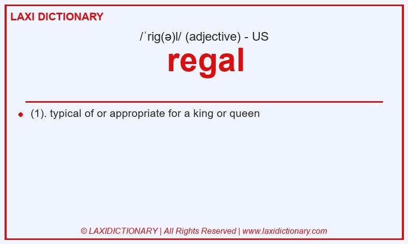 Definition regal in American English