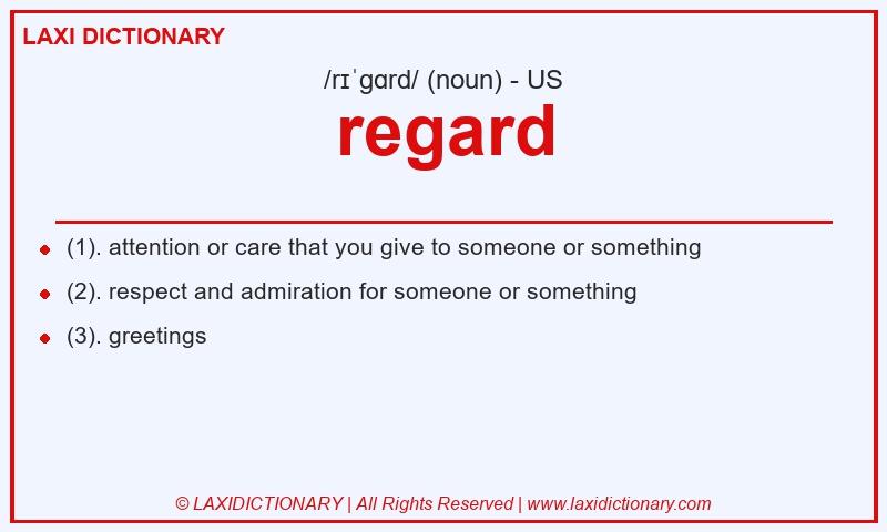 Definition regard in American English