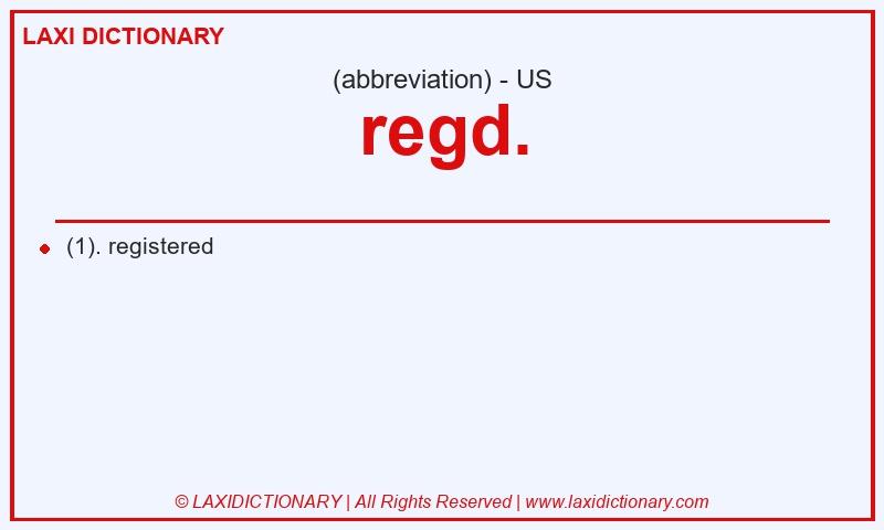 Definition regd. in American English