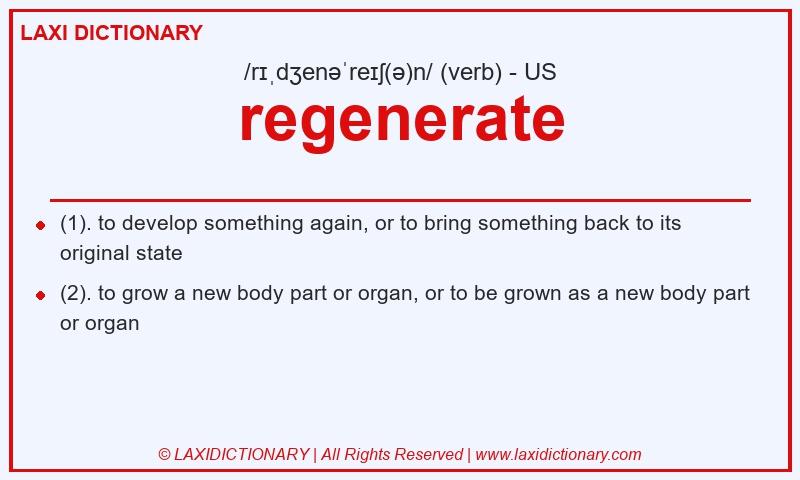 Definition regenerate in American English