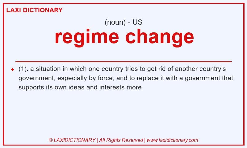 Definition regime change in American English