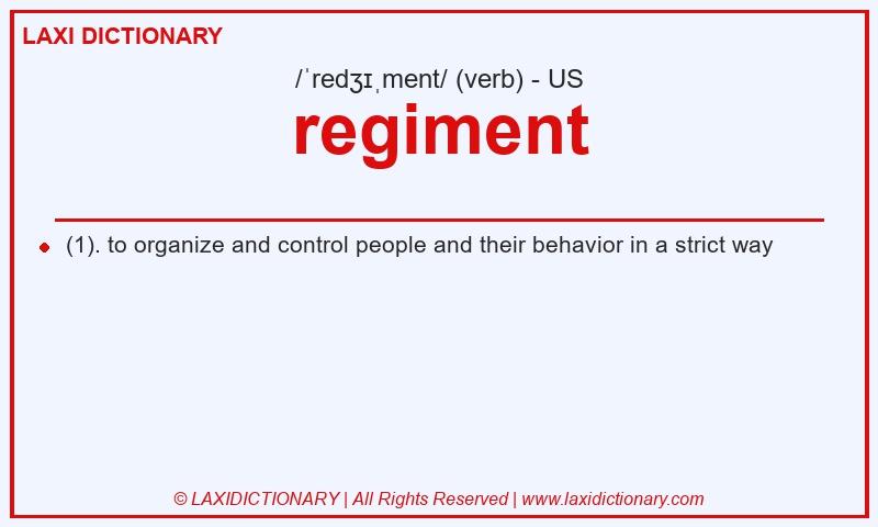 Definition regiment in American English